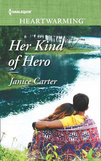 Janice Carter. Her Kind Of Hero