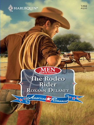 Roxann Delaney. The Rodeo Rider