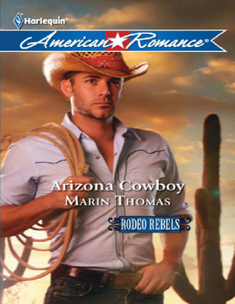 Marin Thomas. Arizona Cowboy