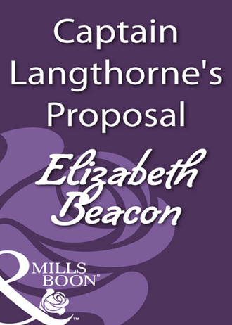 Elizabeth Beacon. Captain Langthorne's Proposal