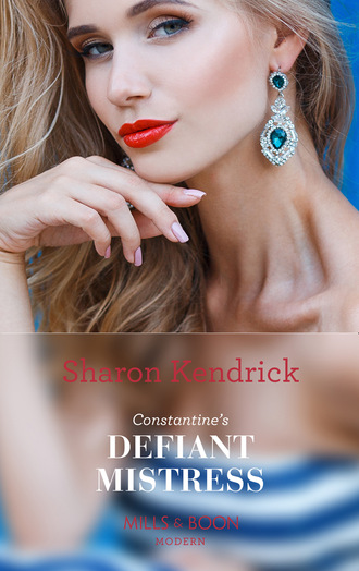 Sharon Kendrick. Constantine's Defiant Mistress