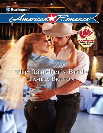 Pamela Britton. The Rancher's Bride