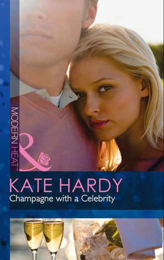 Kate Hardy. Champagne with a Celebrity