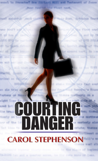 Carol Stephenson. Courting Danger