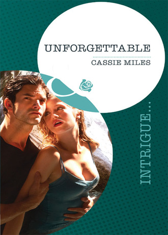 Cassie Miles. Unforgettable