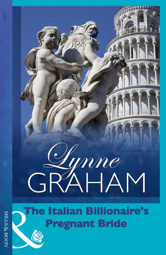 Lynne Graham. The Italian Billionaire's Pregnant Bride