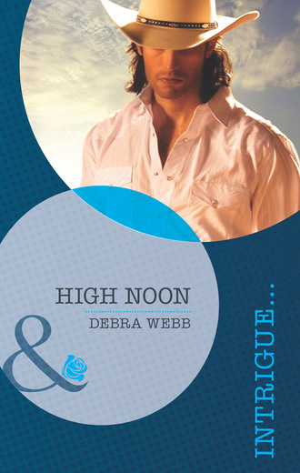 Debra  Webb. High Noon