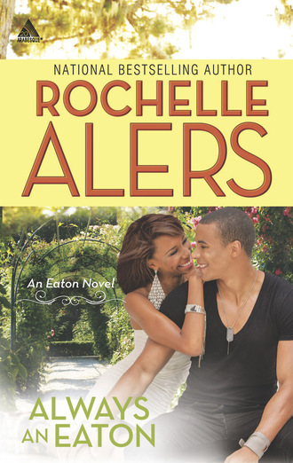 Rochelle Alers. Always an Eaton