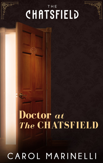 Carol Marinelli. Doctor at The Chatsfield