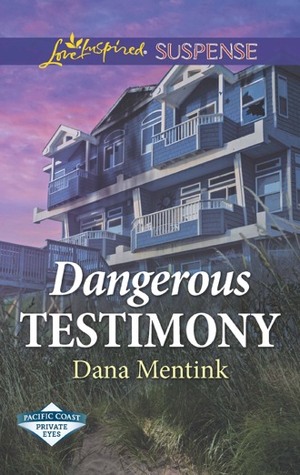 Dana Mentink. Dangerous Testimony