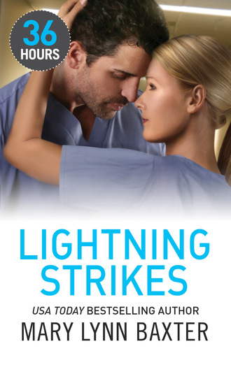 Mary Lynn Baxter. Lightning Strikes