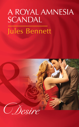 Jules Bennett. A Royal Amnesia Scandal