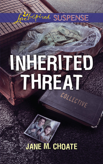 Jane M. Choate. Inherited Threat