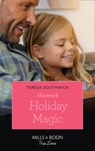 Teresa Southwick. Maverick Holiday Magic