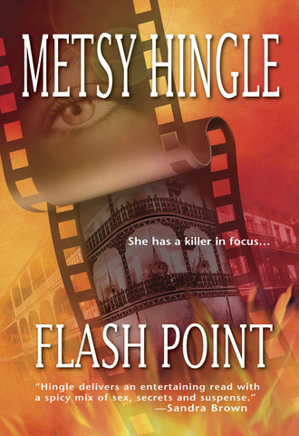 Metsy Hingle. Flash Point