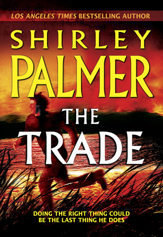 Shirley Palmer. The Trade