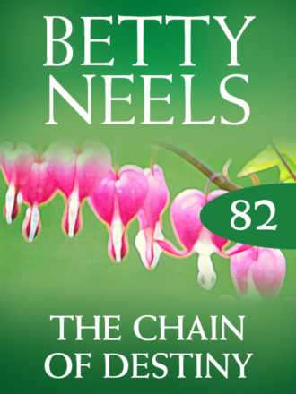 Betty Neels. The Chain of Destiny