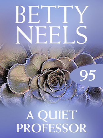 Betty Neels. The Quiet Professor