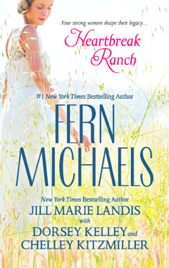 Fern Michaels. Heartbreak Ranch