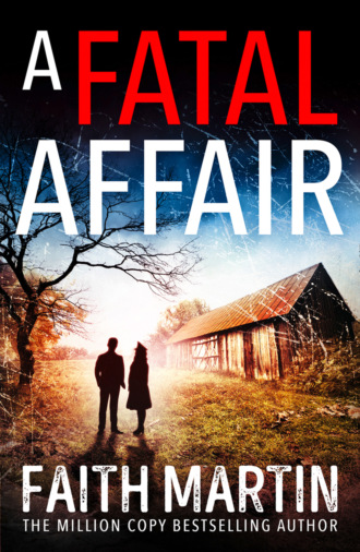 Faith Martin. A Fatal Affair