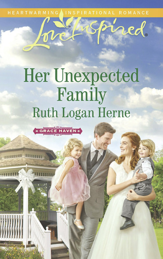 Ruth Logan Herne. Her Unexpected Family