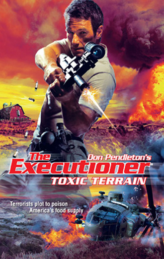 Don Pendleton. Toxic Terrain