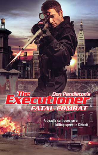 Don Pendleton. Fatal Combat