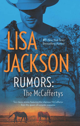 Lisa  Jackson. Rumors: The McCaffertys