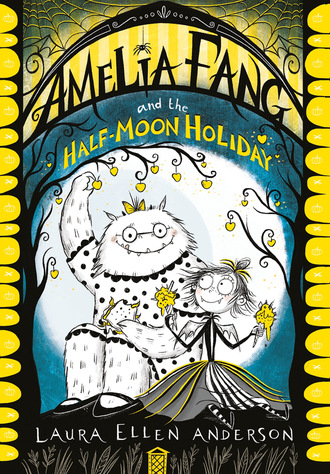 Laura Ellen Anderson. The Amelia Fang Series