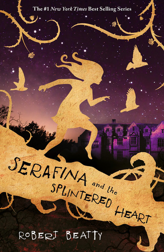 Robert Beatty. The Serafina Series