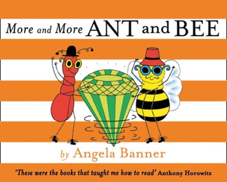 Angela Banner. More and More Ant and Bee