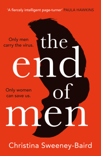 Christina Sweeney-Baird. The End of Men