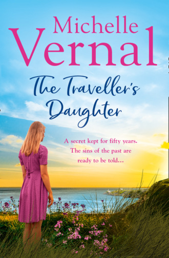 Michelle Vernal. The Traveller’s Daughter