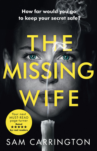 Sam Carrington. The Missing Wife