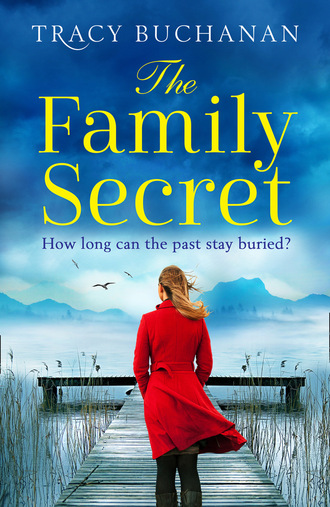 Tracy Buchanan. The Family Secret