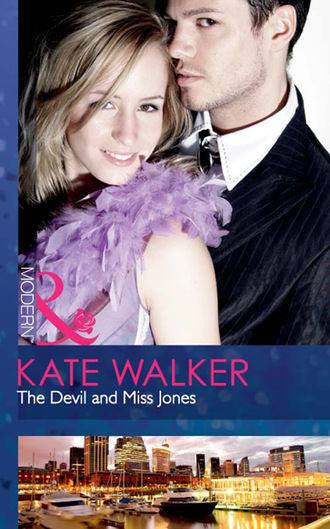 Kate Walker. The Devil And Miss Jones