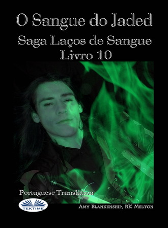 Обложка книги «O Sangue Do Jaded (Série Laços De Sangue Livro 10)»