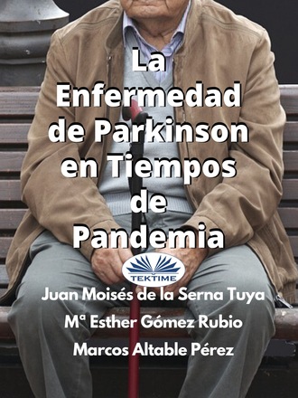 Обложка книги «La Enfermedad De Parkinson En Tiempos De Pandemia»
