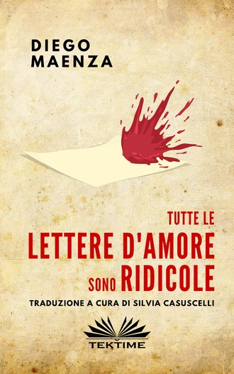 Обложка книги «Tutte Le Lettere D'Amore Sono Ridicole»