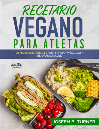 Обложка книги «Recetario Vegano Para Atletas»