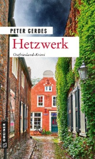 Peter Gerdes. Hetzwerk