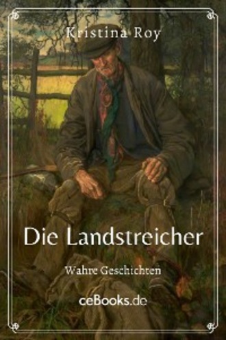 Kristina Roy. Die Landstreicher