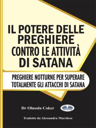 Обложка книги «Il Potere Delle Preghiere Contro Le Attività Di Satana»