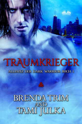 Brenda Trim. Traumkrieger