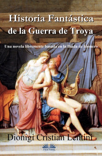 Обложка книги «Historia Fantástica De La Guerra De Troya»
