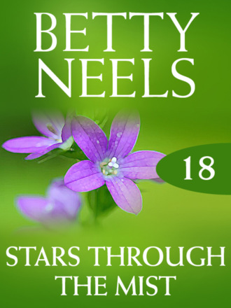 Betty Neels. Stars Through the Mist