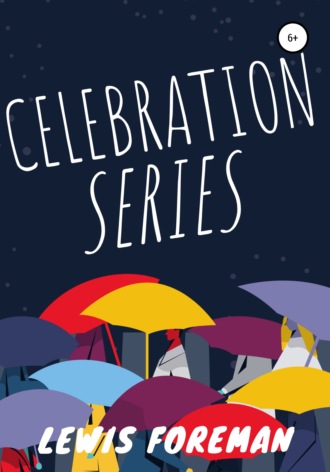 Обложка книги «Celebration series»