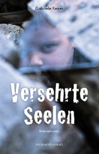 Gabriele Keiser. Versehrte Seelen