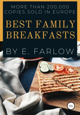 Обложка книги «Best Family Breakfasts»