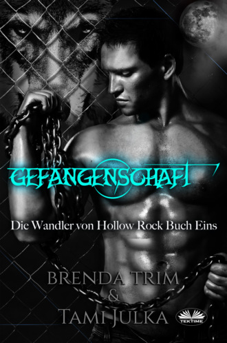 Brenda Trim. Gefangenschaft